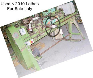 Used < 2010 Lathes For Sale Italy