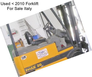 Used < 2010 Forklift For Sale Italy