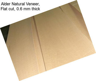 Alder Natural Veneer, Flat cut, 0.6 mm thick