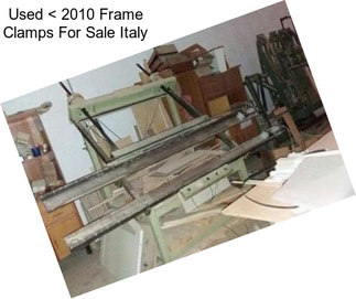 Used < 2010 Frame Clamps For Sale Italy