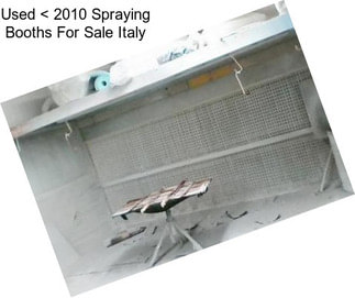 Used < 2010 Spraying Booths For Sale Italy