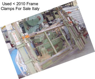 Used < 2010 Frame Clamps For Sale Italy