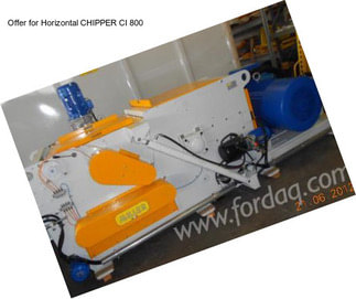 Offer for Horizontal CHIPPER CI 800