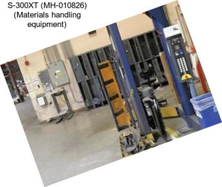 S-300XT (MH-010826) (Materials handling equipment)