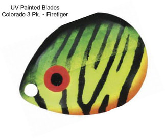 UV Painted Blades Colorado 3 Pk. - Firetiger