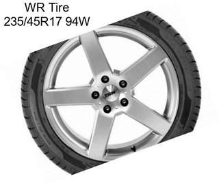 WR Tire 235/45R17 94W