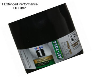 1 Extended Performance Oil Filter