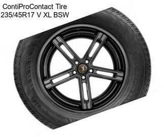 ContiProContact Tire 235/45R17 V XL BSW