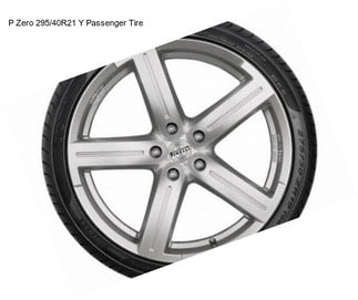 P Zero 295/40R21 Y Passenger Tire