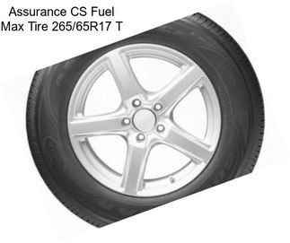 Assurance CS Fuel Max Tire 265/65R17 T