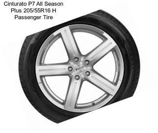 Cinturato P7 All Season Plus 205/55R16 H Passenger Tire