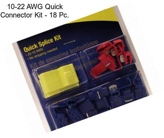 10-22 AWG Quick Connector Kit - 18 Pc.