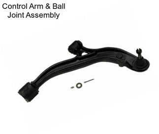 Control Arm & Ball Joint Assembly