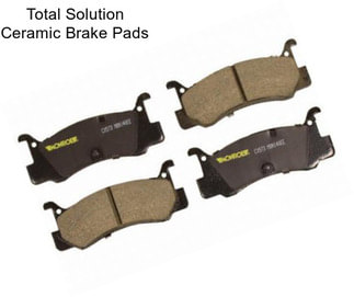 Total Solution Ceramic Brake Pads