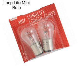 Long Life Mini Bulb