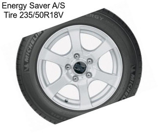 Energy Saver A/S Tire 235/50R18V