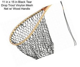 11 in x 15 in Black Tear Drop Trout Vinylon Mesh Net w/ Wood