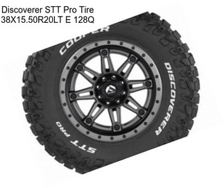 Discoverer STT Pro Tire 38X15.50R20LT E 128Q