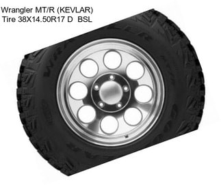 Wrangler MT/R (KEVLAR) Tire 38X14.50R17 D  BSL