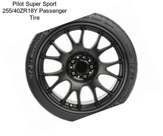 Pilot Super Sport 255/40ZR18Y Passenger Tire