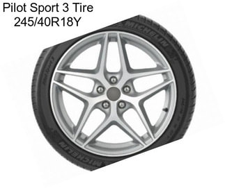 Pilot Sport 3 Tire 245/40R18Y