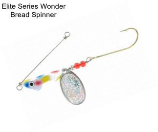 Elite Series Wonder Bread Spinner