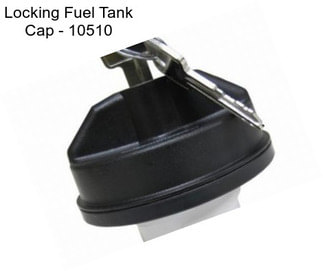 Locking Fuel Tank Cap - 10510