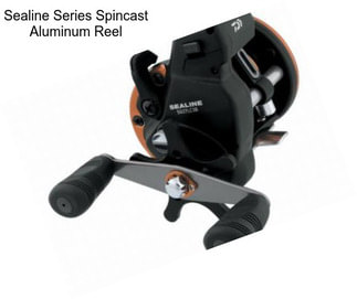 Sealine Series Spincast Aluminum Reel