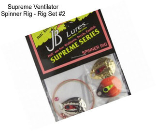 Supreme Ventilator Spinner Rig - Rig Set #2