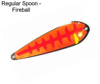 Regular Spoon - Fireball