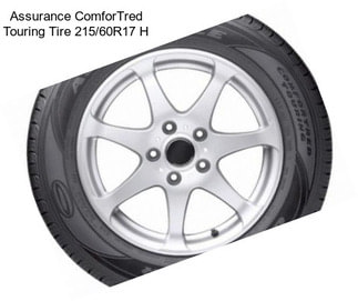 Assurance ComforTred Touring Tire 215/60R17 H