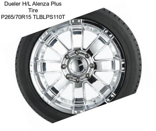 Dueler H/L Alenza Plus Tire P265/70R15 TLBLPS110T