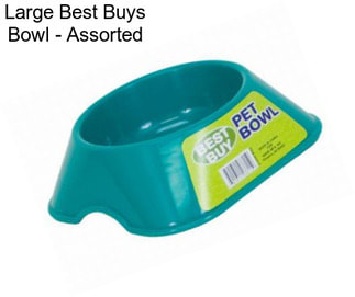 Large Best Buys Bowl - Assorted