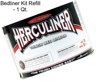 Bedliner Kit Refill - 1 Qt.