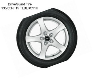 DriveGuard Tire 195/65RF15 TLBLRS91H