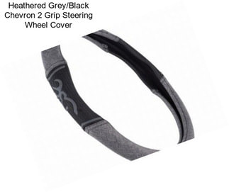 Heathered Grey/Black Chevron 2 Grip Steering Wheel Cover