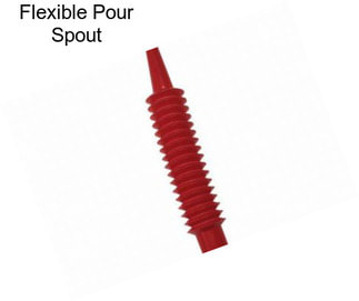Flexible Pour Spout