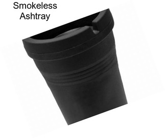 Smokeless Ashtray