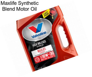 Maxlife Synthetic Blend Motor Oil