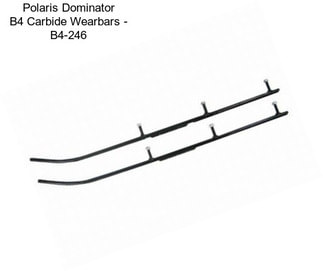 Polaris Dominator B4 Carbide Wearbars - B4-246