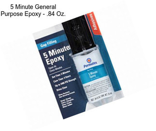 5 Minute General Purpose Epoxy - .84 Oz.