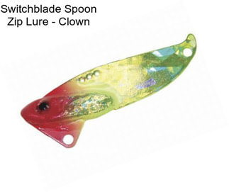 Switchblade Spoon Zip Lure - Clown