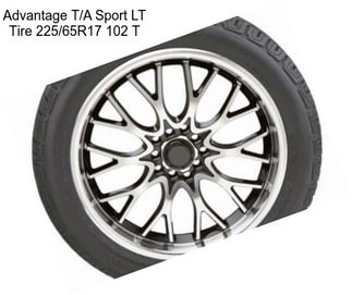 Advantage T/A Sport LT Tire 225/65R17 102 T