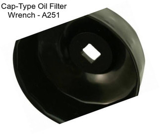 Cap-Type Oil Filter Wrench - A251