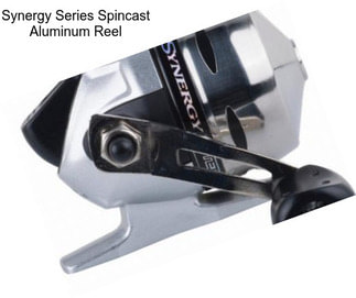 Synergy Series Spincast Aluminum Reel