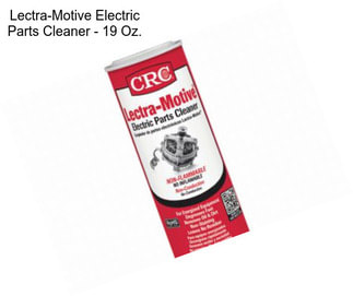 Lectra-Motive Electric Parts Cleaner - 19 Oz.