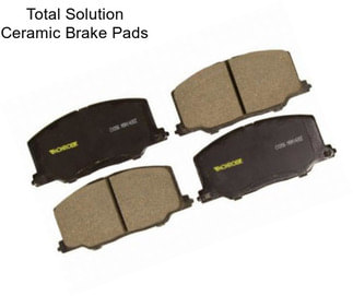 Total Solution Ceramic Brake Pads