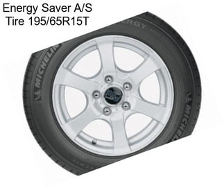 Energy Saver A/S Tire 195/65R15T