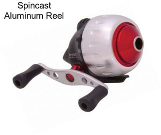 Spincast Aluminum Reel