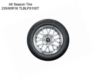 All Season Tire 235/60R16 TLBLPS100T